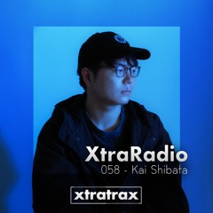 XtraRadio - 058 - Kai Shibata