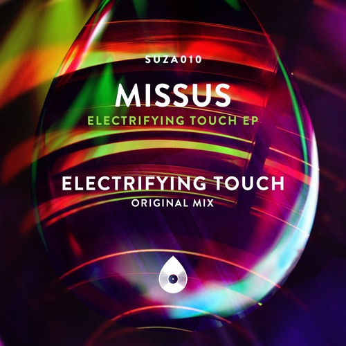 Missus - Electrifying Touch (Original Mix) [Preview]
