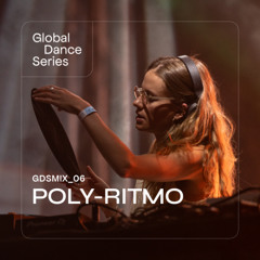 Global Dance Mix 06: POLY-RITMO