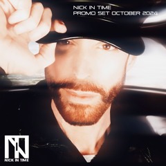 Nick In Time Promo Dj Set October 2024