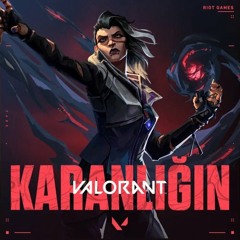 Karanlığın - VALORANT featuring ARB4 and HELIN