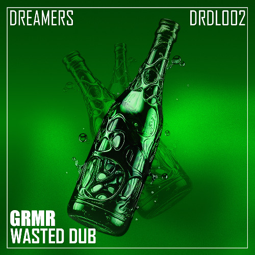 GRMR - Wasted DUB [FREE DL]