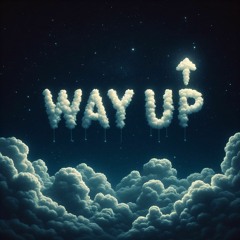 Way Up Feat. Okay(K)