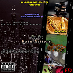 Fly Don- Rain Hitters