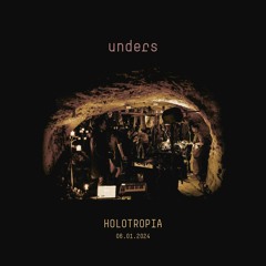 unders | holotropia | ibiza | 01.2024