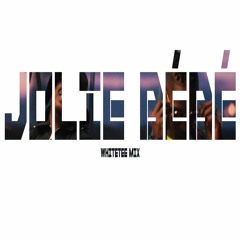 JOLIE BÉBÉ REMIX - Naza x Niska x WhiteTEE