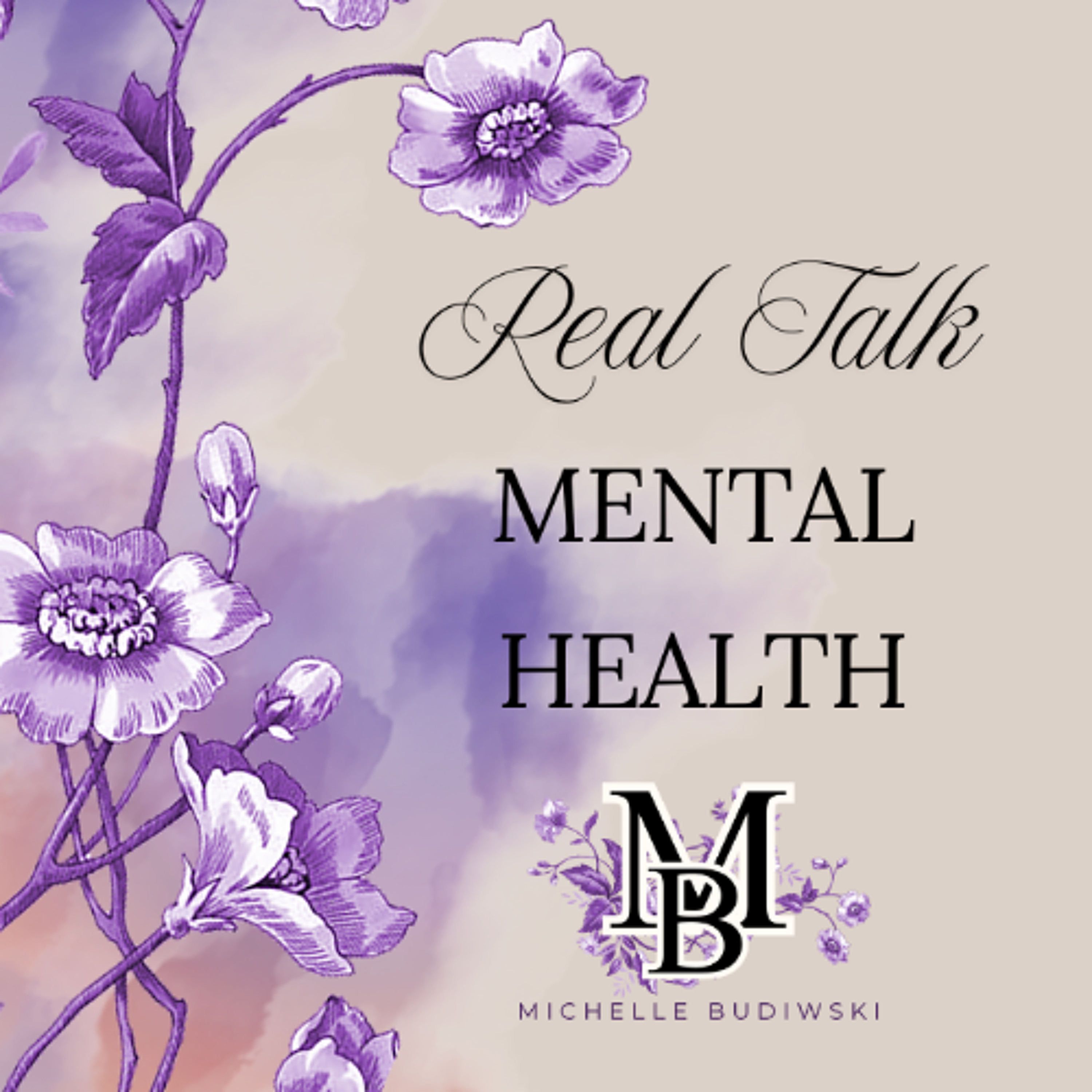 Real Talk with Michelle Budiwski