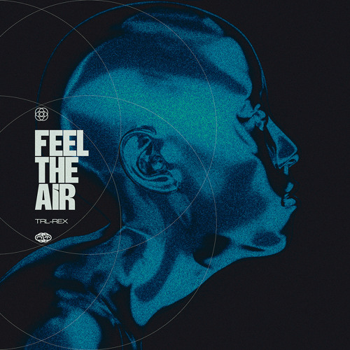 TRL-Rex - Feel The Air