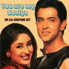 You Are My Soniya - MR SAJ Amapiano Edit