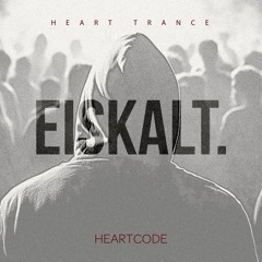 Eiskalt.