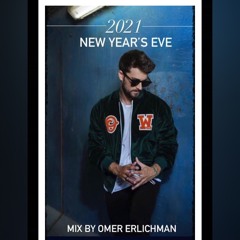 Omer Erlichman - 2021 New Year's Eve Mix.