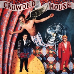 Don't Dream It's Over (Crowded House Cover)