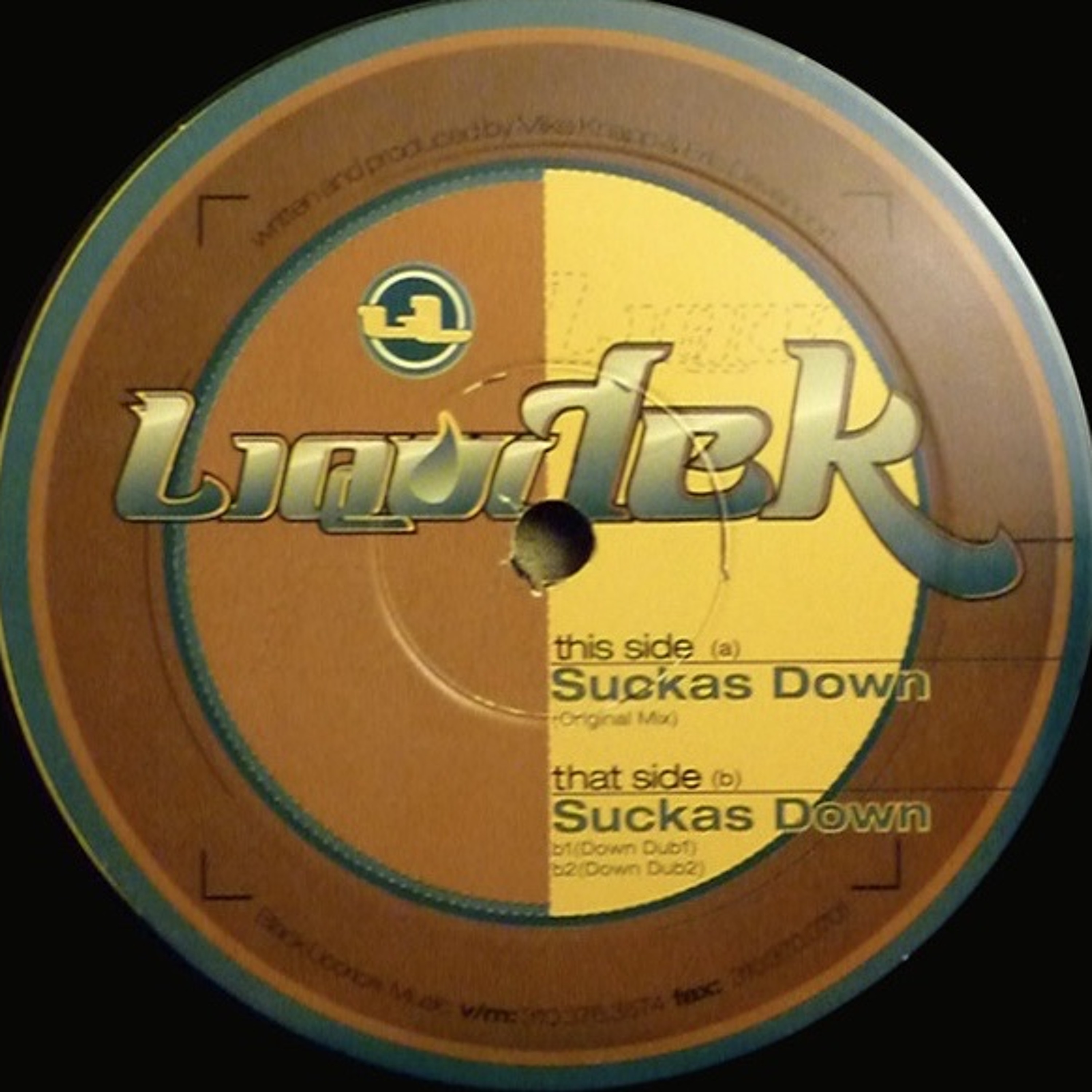 Liquitek “Suckas Down” (Down Dub 2) episode artwork