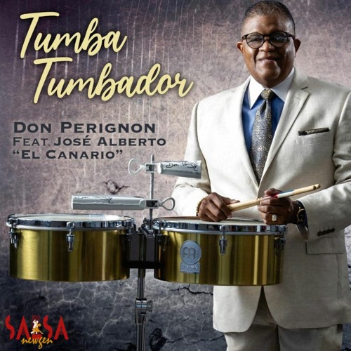 Tumba Tumbador - Don Perignon Ft. Jose Alberto "El Canario"