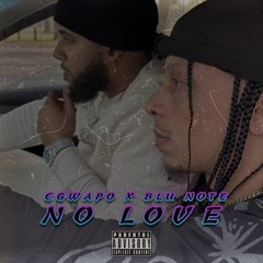 Cgwapo x Blu Note - No Love (challenge)
