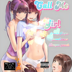 Call Me Girl