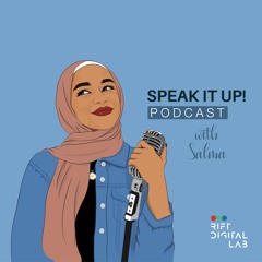 Speak it up Podcast