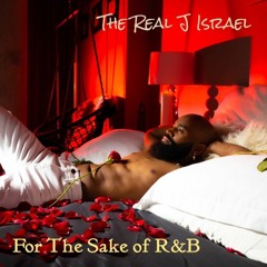 01- The Real J Israel - When You Need Love