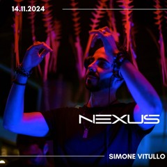 Nexus Series by Simone Vitullo 14.11.24