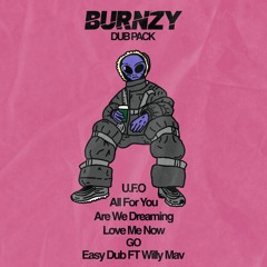 BURNZY UFO DUB PACK - 6 TRACKS (BUY IN DESCRIPTION)