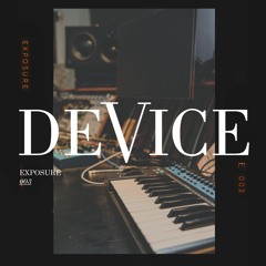 What You Know About - Out now on DeVice