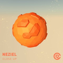 NEZIEL - Close Up