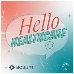 Hello Healthcare: Strategies for Bridging the Healthcare Disparity Gap ft. Bonnie Ward