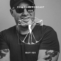 Zenebona Podcast 025 - Ray-101