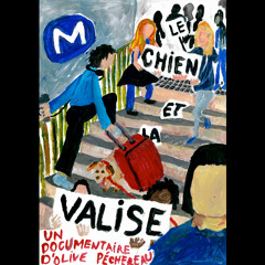 "Le chien et la valise" - Olive Péchereau