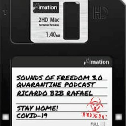 SOUNDS OF FREEDOM 3.0 [ Q U A R A N T I N E ]
