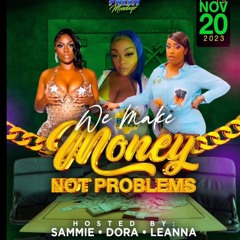 WE MAKE MONEY NOT PROBLEM (raw)