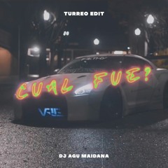 Cual Fue (Turreo Edit) - DjAguMaidana Ft. Danilo Montana