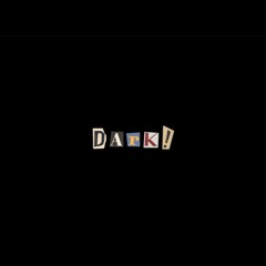 DARK! (feat. W4ters)