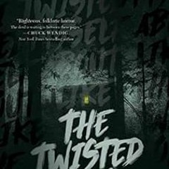 [View] [PDF EBOOK EPUB KINDLE] The Twisted Ones by T. Kingfisher 📜