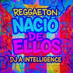 Reggaeton Nacio de Ellos