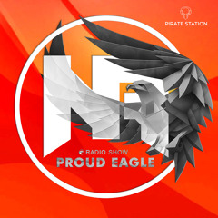 Nelver - Proud Eagle Radio Show #361 [Pirate Station Online] (28-04-2021)