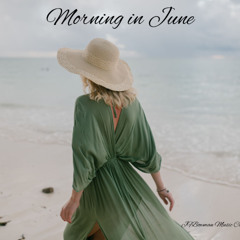 Morning in June