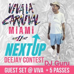 Viva Next Up:Miami- DJ Guru