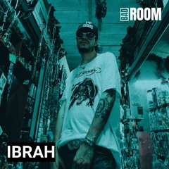 IBRAH - Alta Tensionl | High Tech | Bad Room Sessions