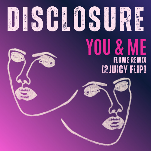 You & Me (2JUICY Remix) cover