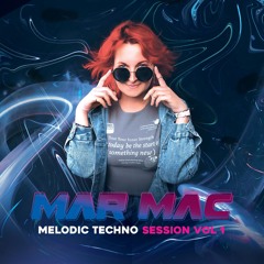 Melodic Techno Session Vol. 1