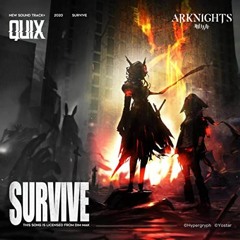Survive [Arknights Soundtrack] 3072kbps 192khz