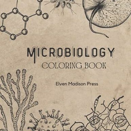 Stream Read pdf Microbiology Coloring Book: Vintage Style Coloring Book ...