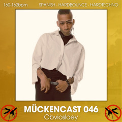 MÜCKENCAST 046 - Obvioslaey