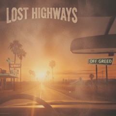 Lost Highways