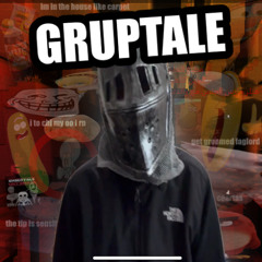 GRUPTALE - Do The Dusttrust! (Outdated)