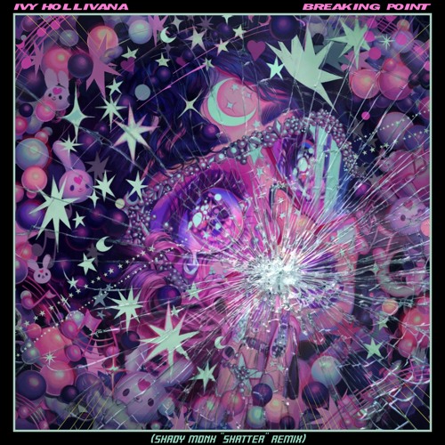 Ivy Hollivana - Breaking Point (Shady Monk 'Shatter' Remix)