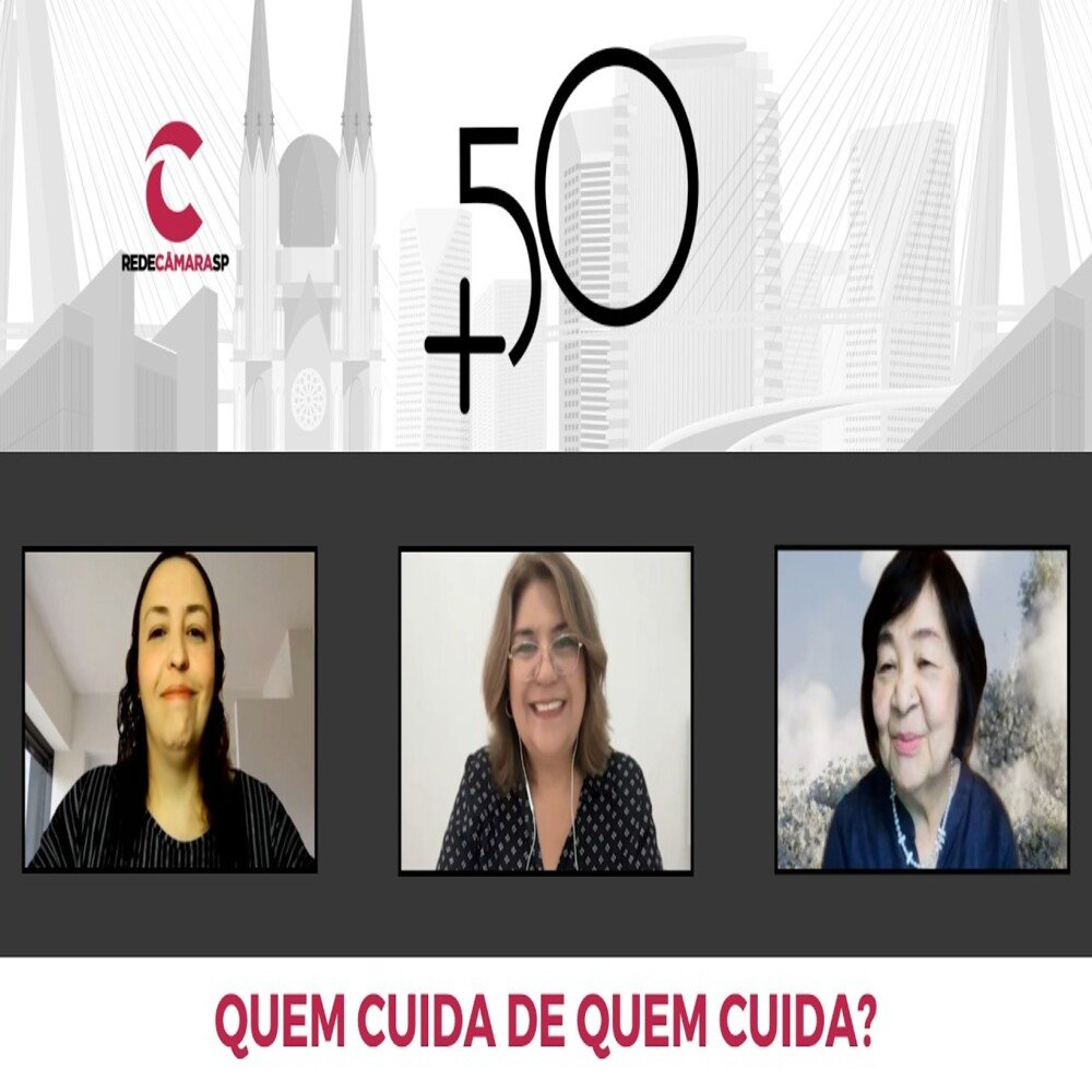 15.09.2026 = + 50 FAZ MUITO BEM - QUEM CUIDA DE QUEM CUIDA -  BL-2 episode artwork