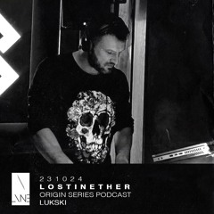 Lost In Ether | Origin Series | LukSki