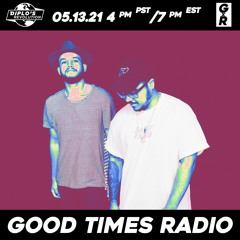 Good Times Radio #38